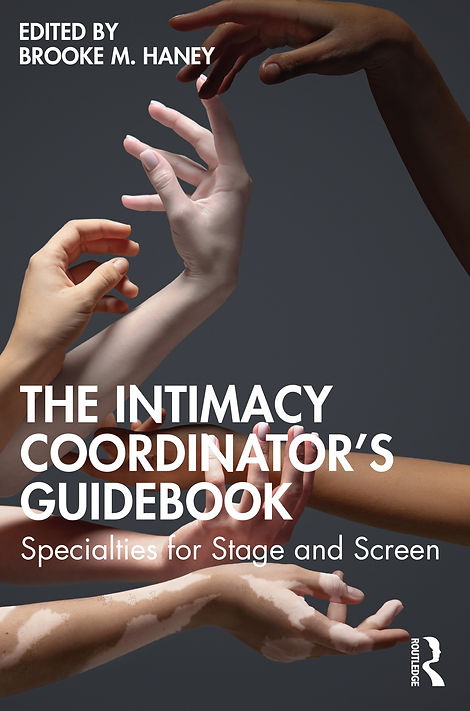 Cover of The Intimacy Coordinator’s Guidebook: Specialties for Stage and Screen