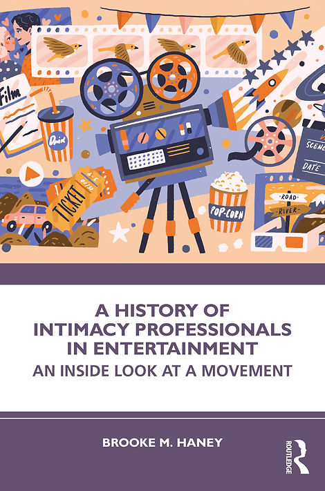 Cover of A History of Intimacy Professionals in Entertainment: An Inside Look at a Movement